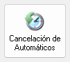 1. Cancelación de automáticos
